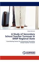 A Study of Secondary School Teacher Turnover in SNNP Regional State: (English)