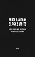 Bruce Davidson: Black and White: Circus, Brooklyn Gang, Time of Change, East 100th Street, Central Park