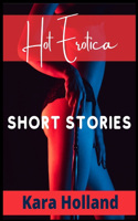 Hot Erotica Short Stories