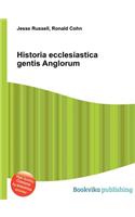 Historia Ecclesiastica Gentis Anglorum: (English)