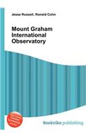 Mount Graham International Observatory