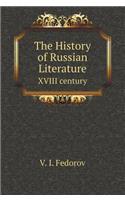 The History of Russian Literature. XVIII Century