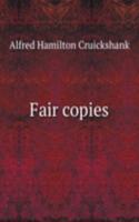 FAIR COPIES