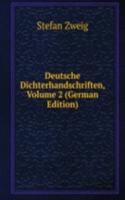 Deutsche Dichterhandschriften, Volume 2 (German Edition)