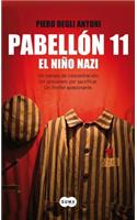 Pabellon 11: El Nino Nazi = Block 11