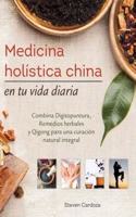 Medicina Holistica China
