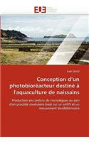 Conception d''un Photobior?acteur Destin? ? l''aquaculture de Naissains