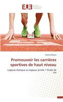 Promouvoir Les Carrières Sportives de Haut Niveau