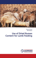 Use of Dried Rumen Content for Lamb Feeding