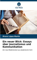 neuer Blick