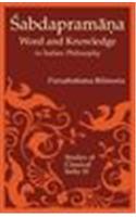 Sabdapramana: Word and Knowledge in Indian Philosophy