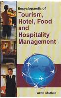 Encyclopaedia of Tourism Hotel Food and Hospitality Management in 8 Vols