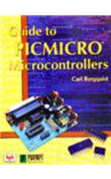 Guide To Picmicro Microcontrollers