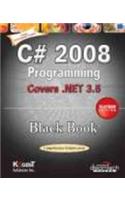 C# 2008 Programming: Covers .Net 3.5 Black Book, Platinum Ed: Programming