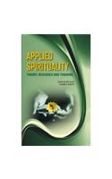 Applied Spirituality: Theory, Research and Practice