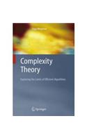 Complexity Theory: Exploring the Limits of Efficient Algorithms: Computer Science &amp;amp; Engineering