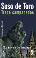 Trece campanadas / Thirteen Chimes