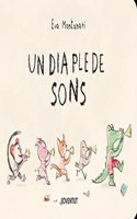 Un dia ple de sons (QUE FA EL COCODRIL?) (Catalan Edition)