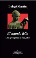 Mundo Feliz, El