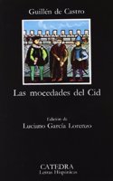 Mocedades del Cid, Las