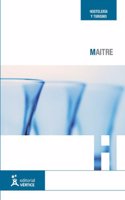 Maitre (Hosteleria y turismo) (Spanish Edition): (Hosteleria y turismo)