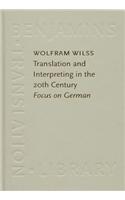 Translation and Interpreting in the 20th Century