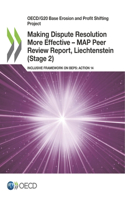 Making Dispute Resolution More Effective - MAP Peer Review Report, Liechtenstein (Stage 2)