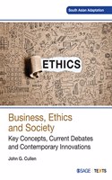 Business, Ethics and Society:Key Concepts, Current Debates and Contemporary Innovations