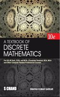 A Textbook of Discrete Mathematics 10th Edition | For B.E./B.Tech., B.Sc. and M.Sc. (Computer Science), BCA, MCA and Other Computer Related Professional Courses | S Chand 2025 Book