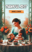 Thankful Rest (Edition2024)