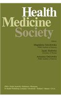 Health, Medicine, Society