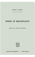 Modes of Irrationality