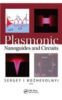 Plasmonic Nanoguides and Circuits