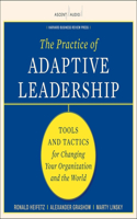 Practice of Adaptive Leadership