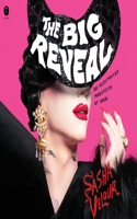 Big Reveal: An Illustrated Manifesto of Drag