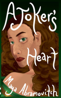 A Joker's Heart