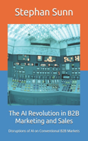 AI Revolution in B2B Marketing and Sales