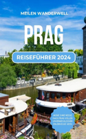 Prag Reiseführer 2024