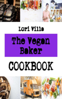 The Vegan Baker: Recipes for Sugar-Free Cookies