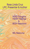 MIND thoughts, HEART feelings & BODY reactions SEL Resource