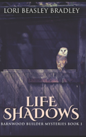 Life Shadows: Trade Edition