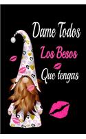 dame todos los besos que tengas