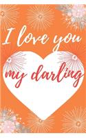 I love you my darling