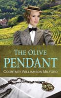 The Olive Pendant: (2 The Stone Bearers' Trilogy)