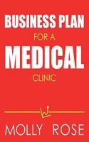 Business Plan For A Medical Clinic