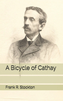 A Bicycle of Cathay