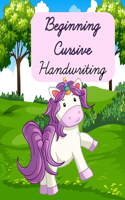 Beginning Cursive Handwriting: ABC, Alphabet Workbook for Kids, Teens & Adults, Tracing Letters, and Practice Cursive Calligraphy Writing