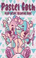 PASTEL GOTH Dead Inside Coloring Book