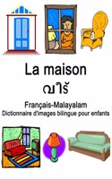 Français-Malayalam La maison Dictionnaire d'images bilingue pour enfants