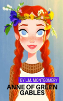 Anne of Green Gables by L.M. Montgomery